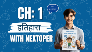 NCERT Class 12 History Chapter 1 ईंटें, मनके और हड्डियाँ: हड़प्पा सभ्यता Notes