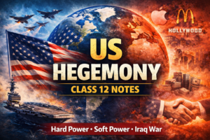 US Hegemony in World Politics Class 12 CBSE