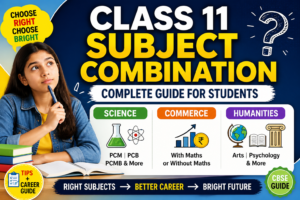 Class 11 Subject Combination