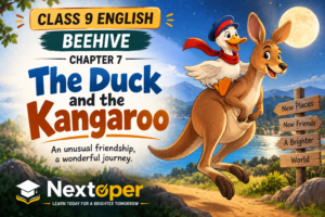 Class 9 English Chapter 7 PDF Notes