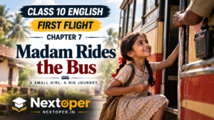 Class 10 English Chapter 7 PDF Notes