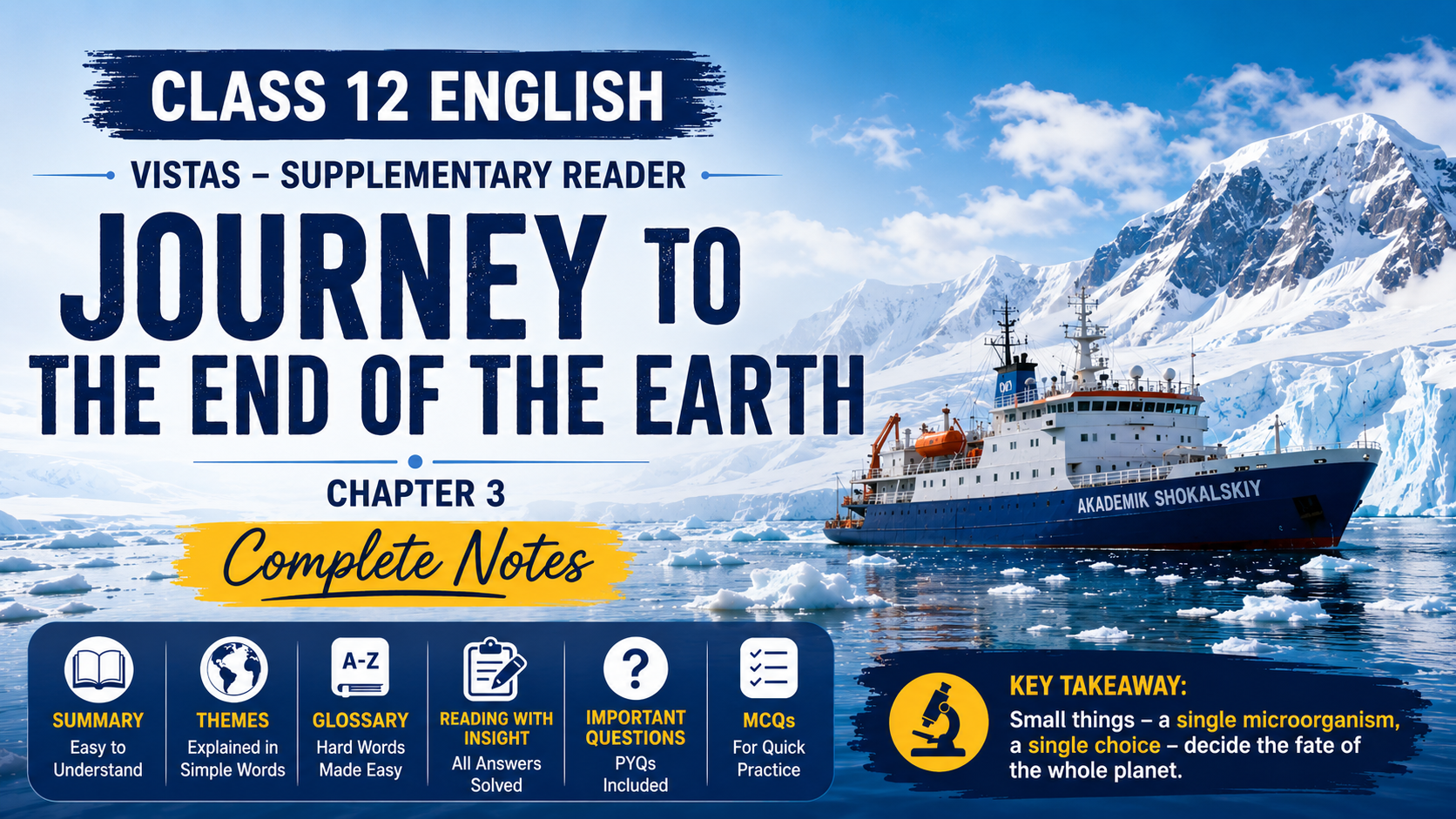 You are currently viewing CBSE Class 12 English Chapter 3 PDF Notes: Journey to the End of the Earth 2025-26 | Nextoper