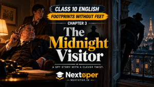 Class 10 English Chapter 3 PDF Notes