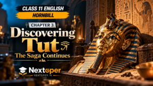 Class 11 English Chapter 3 PDF Notes